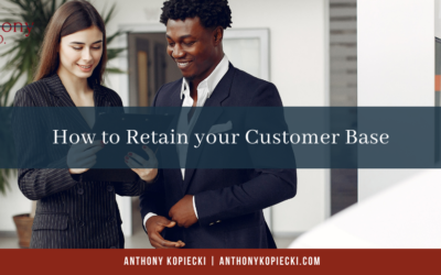 How to Retain Your Customer Base
