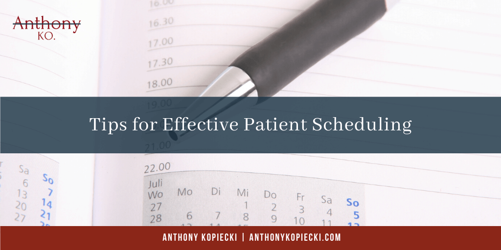 Tips for Effective Patient Scheduling