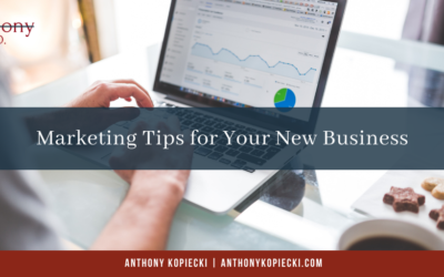 Marketing Tips for Your New Business